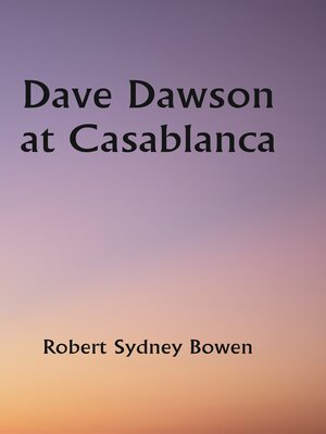cover image of Dave Dawson At Casablanca